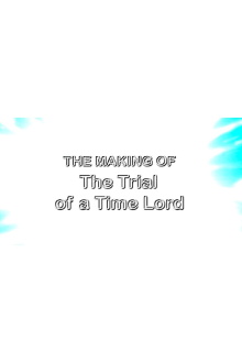The Making of The Trial of a Time Lord Trailer