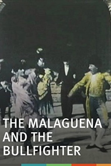 The Malagueña and the Bullfighter Trailer