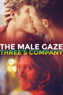 The Male Gaze: Three's Company Trailer