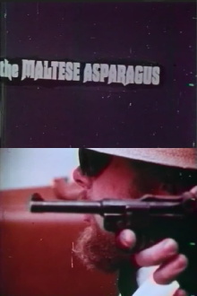 The Maltese Asparagus Trailer