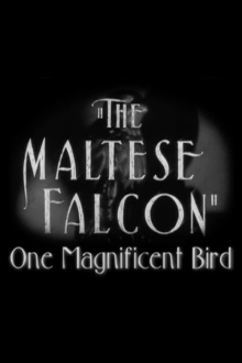 The Maltese Falcon: One Magnificent Bird Trailer