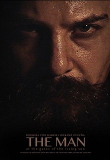 The Man: at the Gates of the Rising Sun Trailer