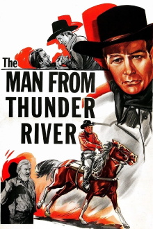 The Man from Thunder River Trailer