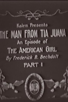 The Man from Tia Juana Trailer