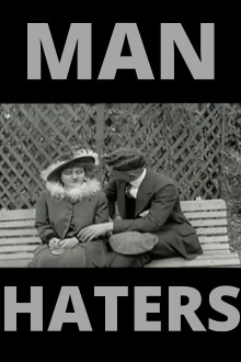 The Man Haters Trailer