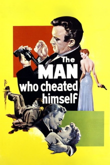 The Man Who Cheated Himself Trailer