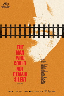 The Man Who Could Not Remain Silent Trailer