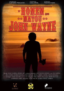 The Man Who Killed John Wayne Trailer