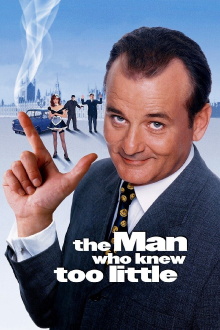 The Man Who Knew Too Little Trailer