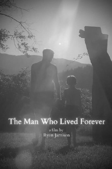 The Man Who Lived Forever Trailer