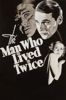 The Man Who Lived Twice Trailer