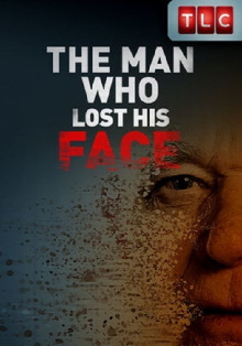 The Man Who Lost His Face Trailer