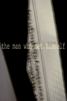 The Man Who Met Himself Trailer