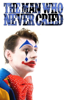 The Man Who Never Cried Trailer