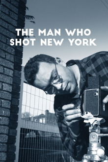 The Man Who Shot New York Trailer