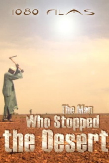 The Man Who Stopped the Desert Trailer