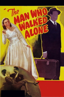 The Man Who Walked Alone Trailer