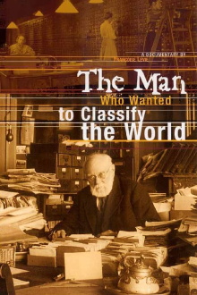 The Man Who Wanted to Classify the World Trailer