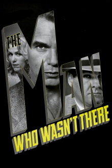 The Man Who Wasn't There Trailer