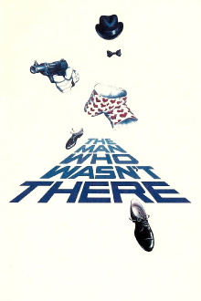 The Man Who Wasn't There Trailer