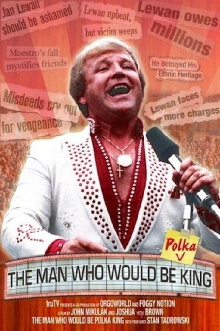 The Man Who Would Be Polka King Trailer