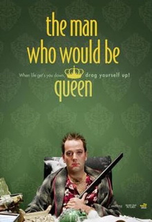 The Man Who Would Be Queen Trailer