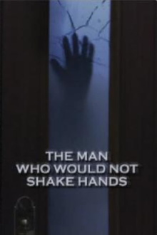 The Man Who Would Not Shake Hands Trailer