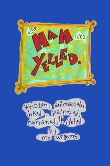 The Man Who Yelled Trailer