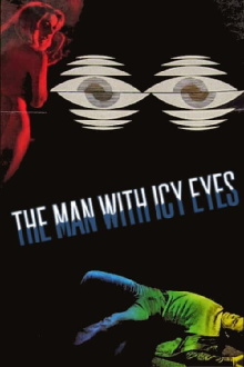 The Man with Icy Eyes Trailer
