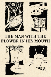 The Man with the Flower in His Mouth Trailer