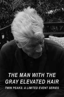 The Man with the Gray Elevated Hair Trailer