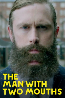 The Man with Two Mouths Trailer