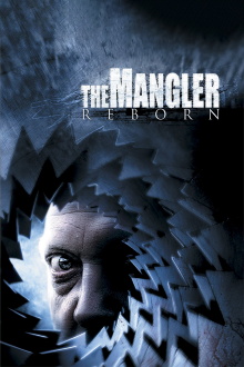 The Mangler Reborn Trailer