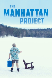 The Manhattan Project Trailer