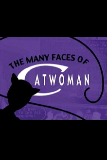 The Many Faces of Catwoman Trailer