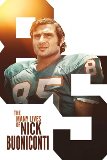The Many Lives of Nick Buoniconti Trailer