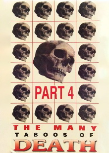 The Many Taboos of Death - Part 4 Trailer