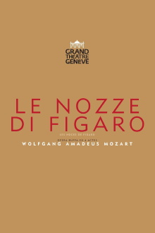 The Marriage Of Figaro - Grand Théâtre de Genève Trailer