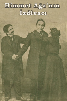 The Marriage of Himmet Aga Trailer