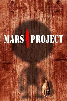The Mars Project Trailer