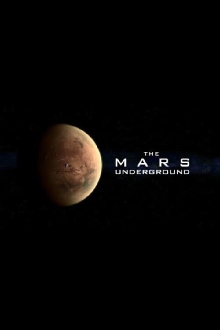 The Mars Underground Trailer
