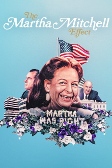 The Martha Mitchell Effect Trailer