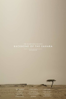 The Mauritania Railway: Backbone of the Sahara Trailer