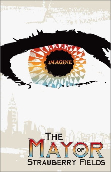 The Mayor of Strawberry Fields Trailer