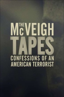 The McVeigh Tapes: Confessions of an American Terrorist Trailer