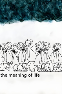 The Meaning of Life Trailer
