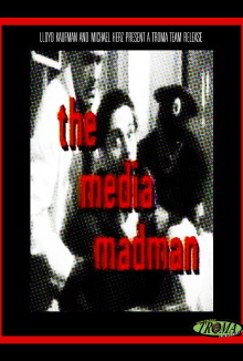 The Media Madman Trailer