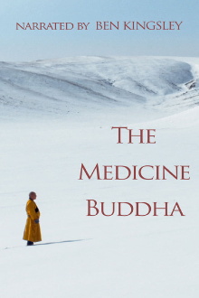 The Medicine Buddha Trailer