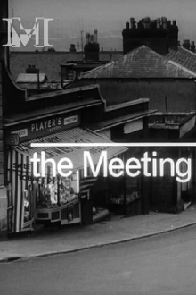 The Meeting Trailer