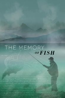 The Memory of Fish Trailer